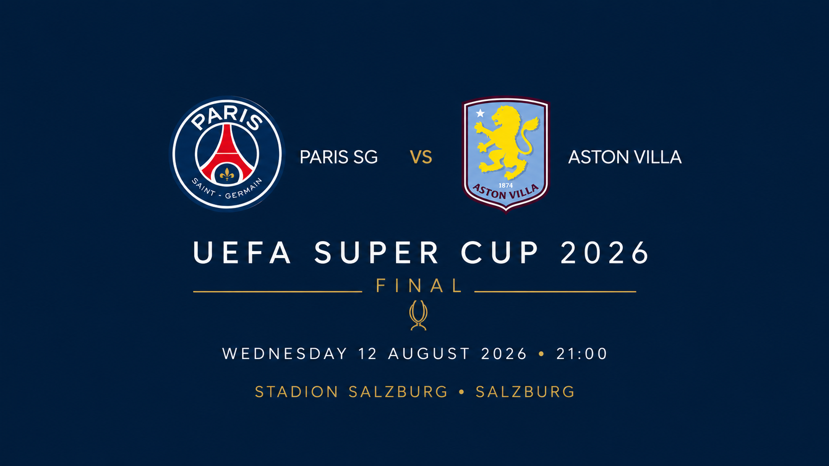 Final Super Cup - Paris vs Aston Villa - 12-08-2026 - Salzburg